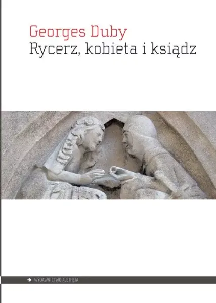 Rycerz, kobieta i ksiądz zdjęcie 1