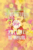 Wszystko jest możliwe – magnes