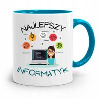 Kubek Błękitny Informatyka Najlepszy Informatyk Z Nadrukiem Ze Zdjęciem