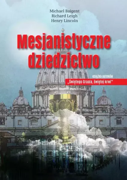 Mesjanistyczne dziedzictwo zdjęcie 1