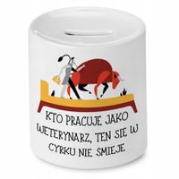 Skarbonka Dla Weterynarza W Cyrku Nie Śmieje Z Nadrukiem Ze Zdjęciem