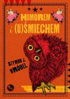 Humorem i (u)Śmiechem