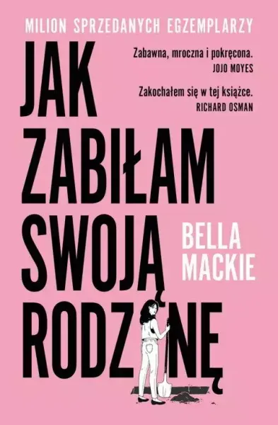 Jak zabiłam swoją rodzinę zdjęcie 1
