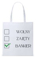 Torba Biała Eco Shopper Dla Bankiera Prezent Z Nadrukiem Ze Zdjęciem