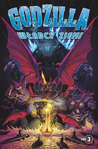 Godzilla: Władcy Ziemi tom 3 zdjęcie 1