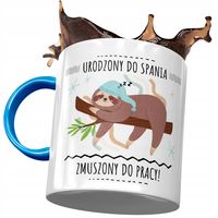 Kubek Błękitny Śmieszny Urodzony Do Spania Prezent Z Nadrukiem Ze Zdjęciem