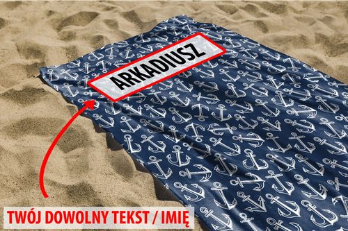 RĘCZNIK Kotwice z twoim dowolnym tekstem 100x50cm 032C na Arena.pl