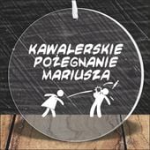 MEDAL z PLEXI nadrukiem UV NA WIECZÓR KAWALERSKI PREZENT Z TWOIM NAPISEM
