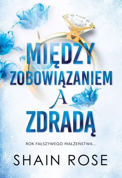 Między Zobowiązaniem A Zdradą zdjęcie 1