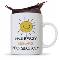 Kubek Dla Doktora Najlepszy Lekarz Pod Słońcem Z Nadrukiem Ze Zdjęciem
