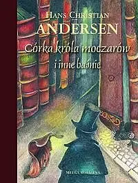 Córka króla moczarów i inne baśnie zdjęcie 1