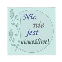 Nic nie jest niemożliwe - magnes szklany