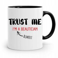 Kubek Czarny Dla Kosmetyczki Trust Me Z Nadrukiem Ze Zdjęciem
