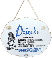 Tabliczka drewniana - Dziecko sprawia, że: Miłość jest mocniejsza Dni są dłuższe Noce krótsze...