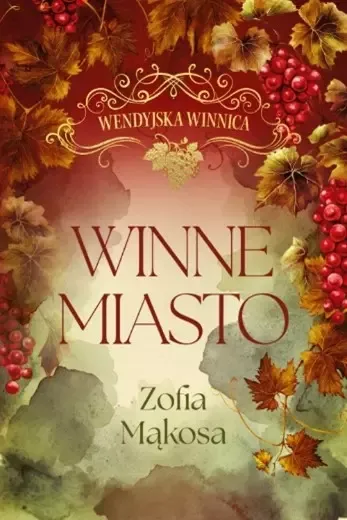Wendyjska Winnica. Winne miasto zdjęcie 2