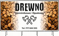 BANER REKLAMOWY 130x80cm różne wzory projekt w cenie DREWNO OPAŁOWE