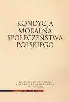 Kondycja moralna społeczeństwa polskiego