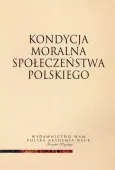 Kondycja moralna społeczeństwa polskiego