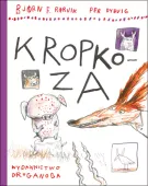 Kropkoza. Lisek i Prosiaczek