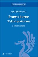 Prawo karne. Wykład praktyczny z testami online Praca zbiorowa