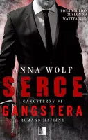 Gangsterzy. Tom 1. Serce gangstera