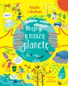 Książka z okienkami. Dbajmy o naszą planetę