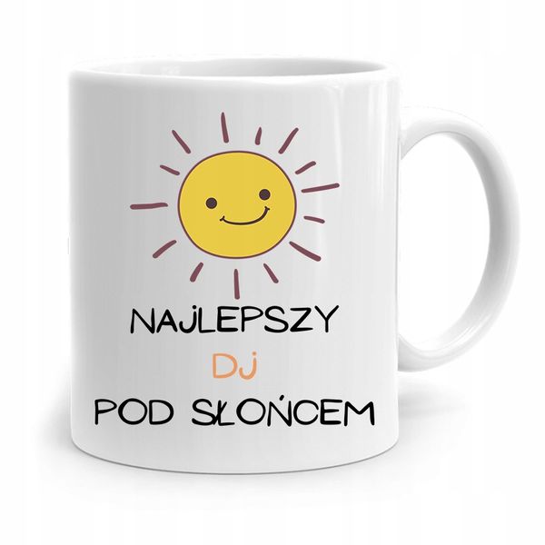 Dla Dja Muzyka Kubek Najlepszy Dj Pod Słońcem Z Nadrukiem Ze Zdjęciem zdjęcie 1