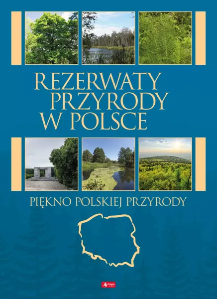 Rezerwaty przyrody w Polsce zdjęcie 1
