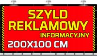 SZYLD REKLAMOWY reklama Tablica reklamowa firmowa informacyjna 200x100 cm