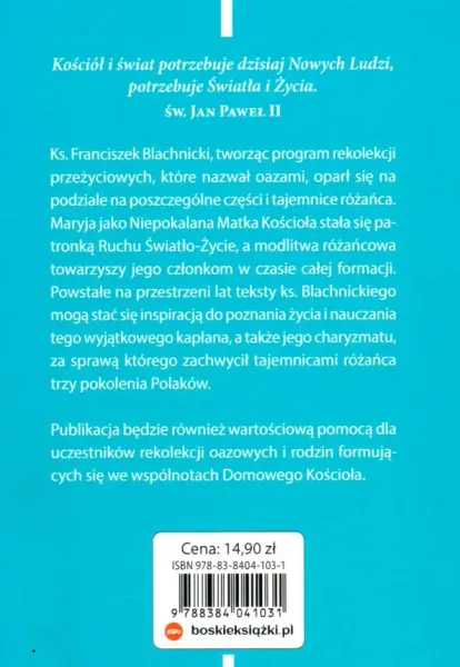 Różaniec z ks. Franciszkiem Blachnickim zdjęcie 2