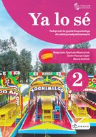 Ya lo se 2 A1+ podręcznik praca zbiorowa