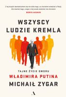 Wszyscy ludzie Kremla