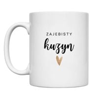 KUBEK "ZAJEBISTY KUZYN" Wzór - Klasyczny 330 ml