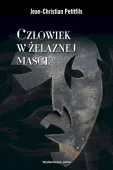 Człowiek W Żelaznej Masce. Między Historią A Legendą