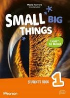 Small Big Things 1 SB Learn to Read - Mario Herrera