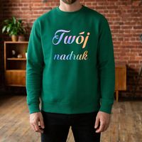 Bluza crewneck zielony z Twoim nadrukiem XL