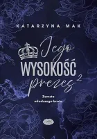 Jego wysokość prezes 2. Zemsta młodszego brata