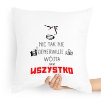 Poduszka Prezent Dla Wójta Nic Tak Nie Denerwuje Z Nadrukiem Ze Zdjęciem