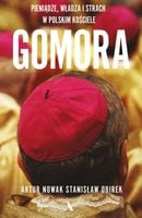Gomora. Pieniądze, władza i strach w polskim Kościele