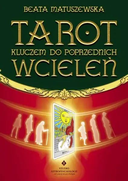 Tarot kluczem do poprzednich wcieleń zdjęcie 1