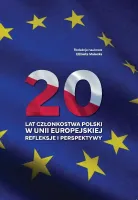 20 lat członkostwa Polski w Unii Europejskiej