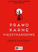 PRAWO KARNE MIĘDZYNARODOWE LECH GARDOCKI, TERESA GARDOCKA, ŁUKASZ MAJEWSKI