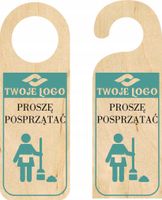 ZAWIESZKA NA DRZWI klamkę hotelowa PROSZĘ POSPRZĄTAĆ drewniana TWÓJ NADRUK