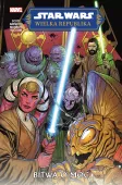 Star Wars. Wielka Republika. Faza II. Bitwa o Moc. Tom 2