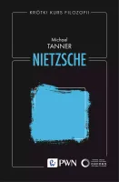 Krótki Kurs Filozofii. Nietzsche