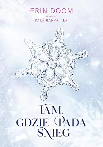 Tam, gdzie pada śnieg zdjęcie 1