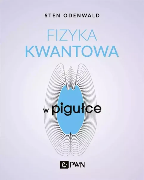 Fizyka kwantowa w pigułce zdjęcie 1