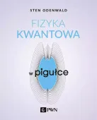 Fizyka kwantowa w pigułce