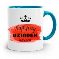 Kubek Błękitny Dzień Dziadka Najlepszy Dziadek Z Nadrukiem Ze Zdjęciem