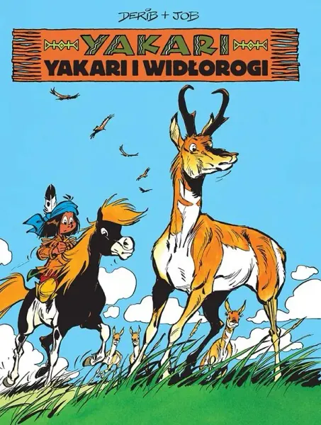 Yakari. Tom 23. Yakari i Widłorogi zdjęcie 1